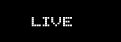 LIVE
